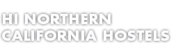 Northern California Hostels Northern California Hostels
